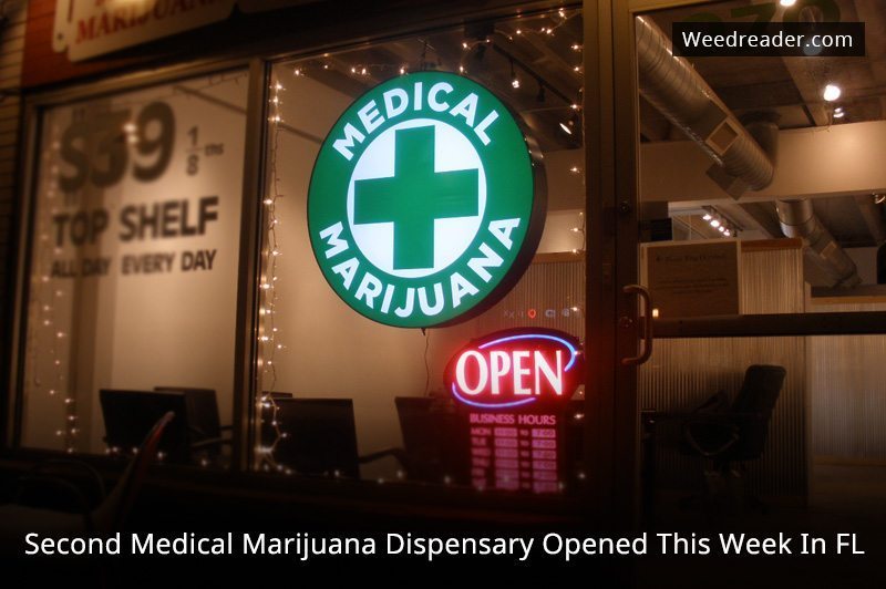 Second Medical Marijuana Dispensary Opened This Week In FL